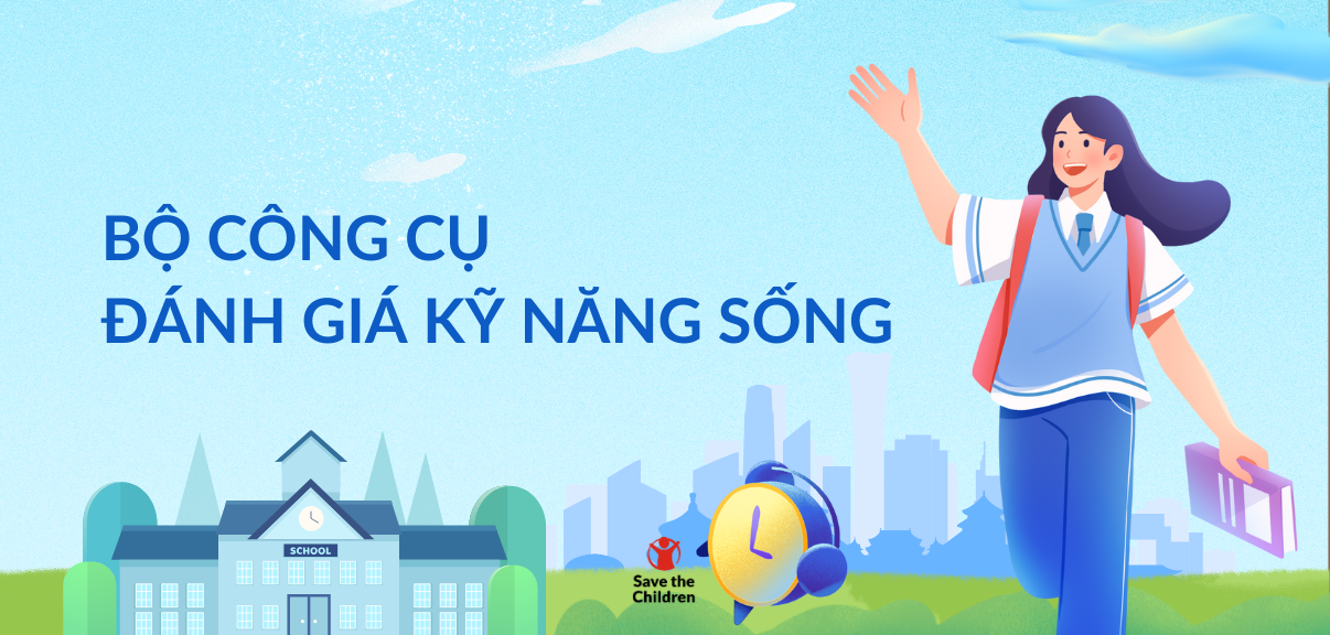 Bộ công cụ đánh giá kỹ năng sống